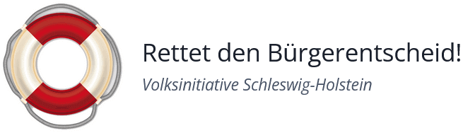 Text: Rettet den Bürgerentscheid! Volksinitiative Schleswig-Holstein